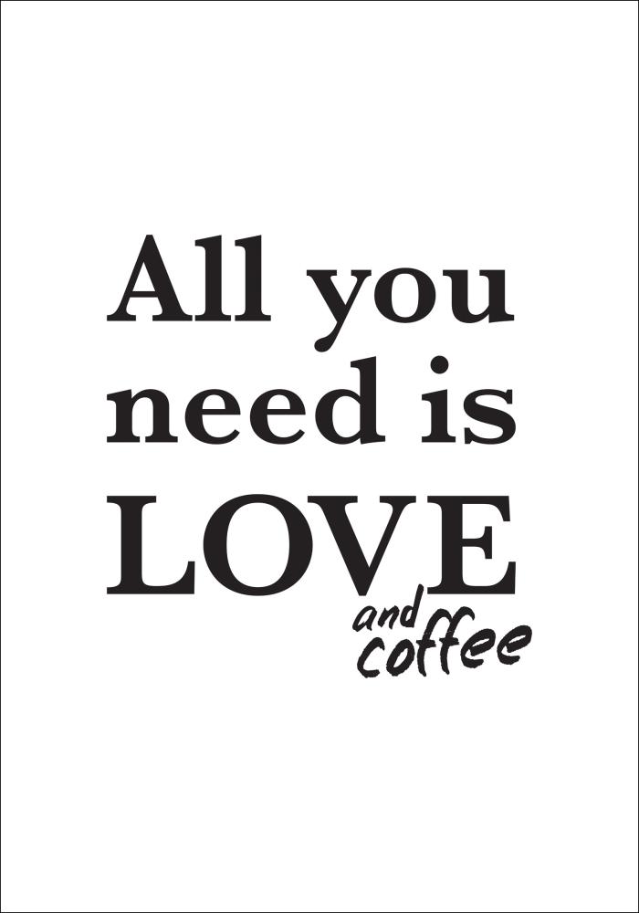 Love and coffee Plakat