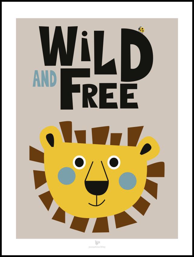 Wild and Free - Beige Plakat